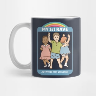 My First Rave - Vintage Dark Humour Mug